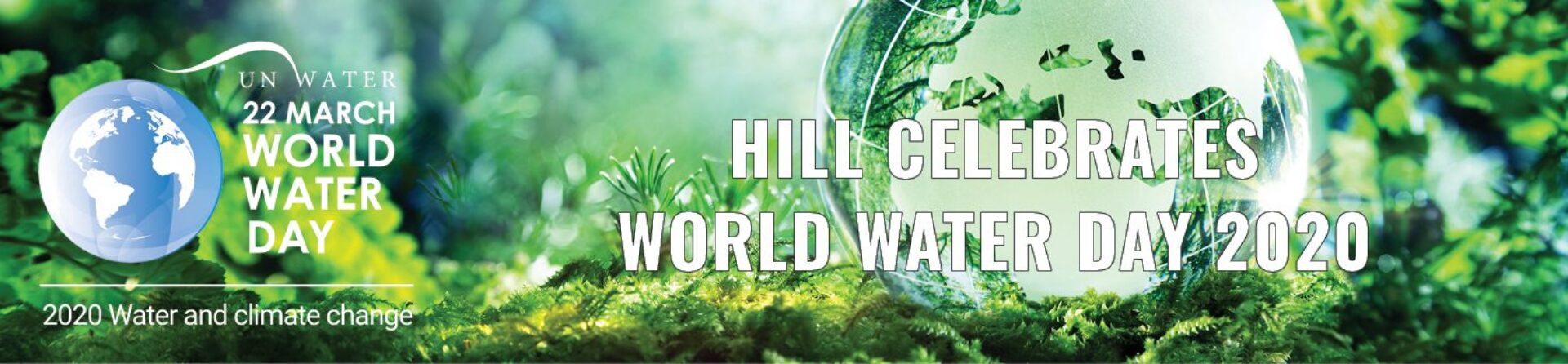 Hill Celebrates World Water Day 2020